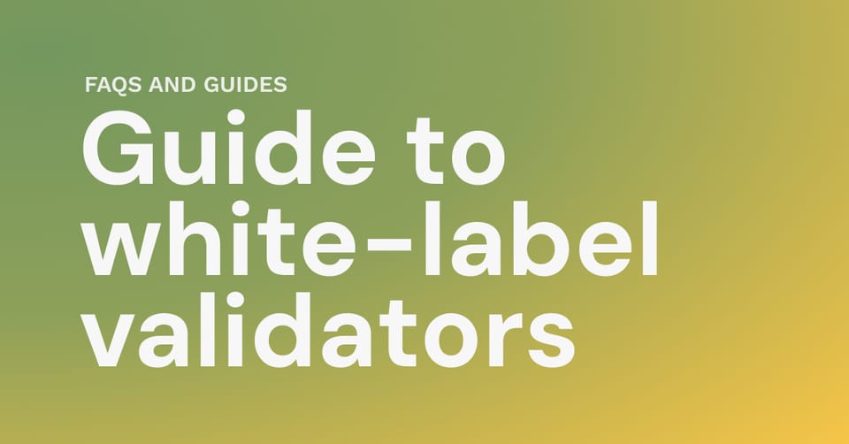 Comprehensive guide to white-label validators on Solana